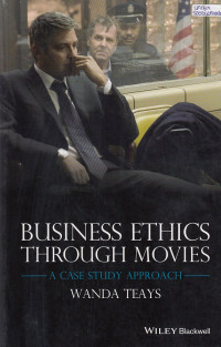Business Ethic Through Movies, A Case Study Approach