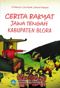 Image of Cerita Rakyat Jawa Tengah Kabupaten Blora