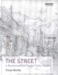 Image of The Street: A Quintessential Social Public Space