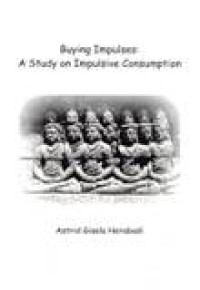 Image of Buying Impulses : A Study On Impulsive Consumption