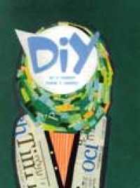 Image of DIY: Do It Yourself, Design It Yourself