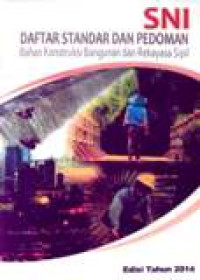 Image of Daftar Standar Dan Pedoman Bahan Konstruksi Bangunan Dan Rekayasa Sipil
