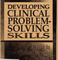 Image of Developing Clinical Problem-Solving Skills