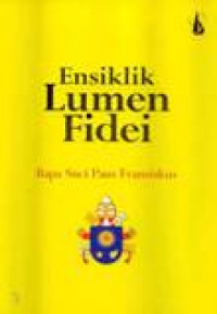 Image of Ensiklik Lumen Fidei Bapa Suci Paus Fransiskus