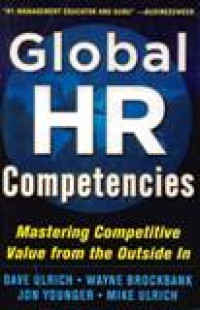 Image of Global HR Competencies : Mastering Competitive Vslue From The Outside In