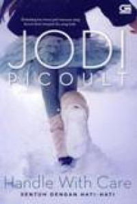 Image of Handle With Care = Sentuh Dengan Hati-hati