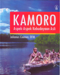 Kamoro: Aspek-aspek Kebudayaan Asli