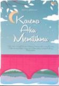 Image of Karena Aku Memilihmu