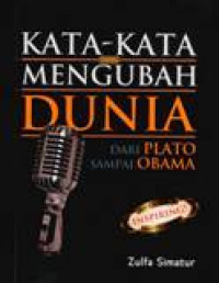 Image of Kata-kata Mengubah Dunia : Dari Plato Sampai Obama