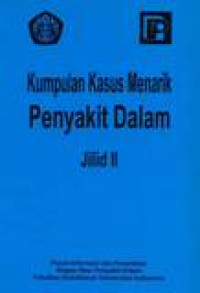 Image of Kumpulan Kasus Menarik Penyakit Dalam Jilid 2