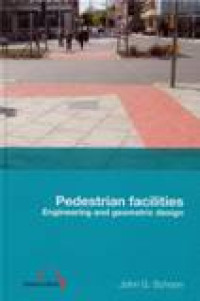Image of Pedestrian Facilities : Engineering And Geometric Design