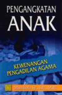 Image of Pengangkatan Anak Kewenangan Pengadilan Agama