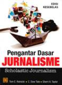 Image of Pengantar Dasar Jurnalisme : Scholastic Journalism