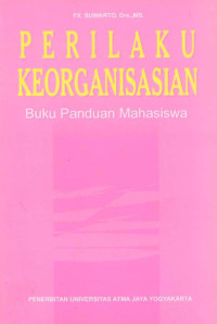 Image of Perilaku Keorganisasian, Buku Panduan Mahasiswa