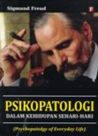 Image of Psikopatologi Dalam Kehidupan Sehari-hari