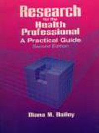 Image of Research For The Health Professional : A Practical Guide