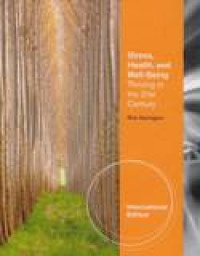 Image of Stress, Health, And Well-being: Thriving In The 21st Century
