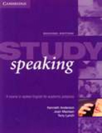 Image of Study Speaking: A Course In Spoken English For Academic Purposes