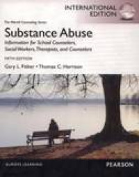 Image of Substance Abuse Information For School Counselors, Social Workers, Therapists, And Counselors