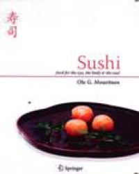 Image of Sushi : Food For The Eye, The Body And The Soul