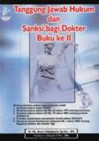 Image of Tanggung Jawab Hukum Dan Sanksi Bagi Dokter Buku Ke 2