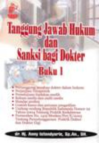 Image of Tanggung Jawab Hukum Dan Sanksi Bagi Dokter Buku 1
