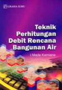 Image of Teknik Perhitungan Debit Rencana Bangunan Air