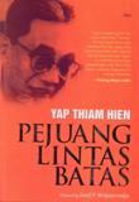 Image of Yap Thiam Hien: Pejuang Lintas Batas
