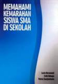 Image of Memahami Kemarahan Siswa SMA Di Sekolah