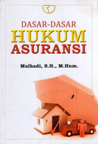 Image of Dasar-Dasar Hukum Asuransi