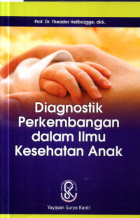 Image of Diagnostik Perkembangan dalam Ilmu Kesehatan Anak