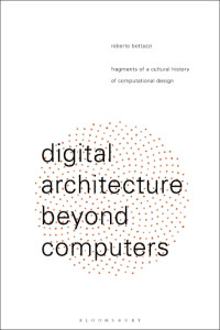 Image of Digital Architecture Beyond Computers