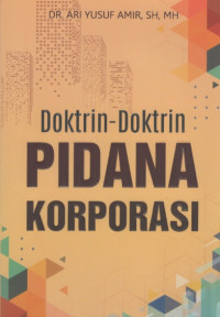 Image of Doktrin-Doktrin Pidana Korporasi