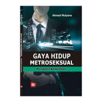 Image of Gaya Hidup Metroseksual : Perspektif Komunikasi
