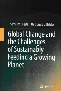 Image of Global Change and The Challenges of Sustainably Feeding A Growing Planet