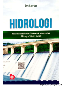 Image of Hidrologi(Metode Analisis dan Tool untuk Interprestasi Hidrograf Aliran Sungai)