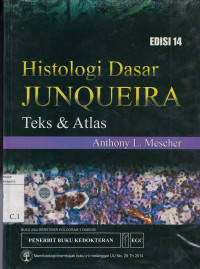 Image of Histologi Dasar Junqueira Teks & Atlas