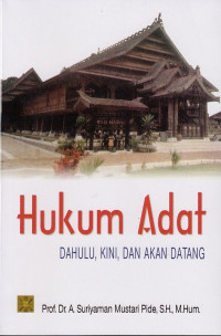 Image of Hukum Adat: Dahulu, Kini, Dan Akan Datang