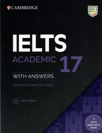 IELTS Academic 17 With Answers Authentic Practice Tests