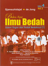 Image of Buku Ajar Ilmu Bedah : Sistem Organ Dan Tindak Bedahnya, Volume 2