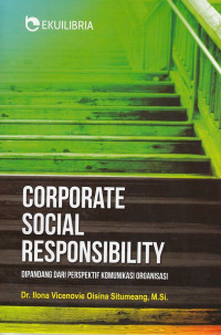 Image of Corporate Social Responsibility - Dipandnag Dari Perspektif Komunikasi Organisasi