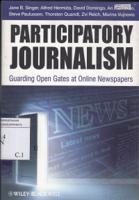 Image of Participatory Journalism - Guarding Open Gates ...