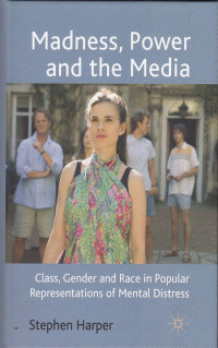 Image of Madness, Power And The Media