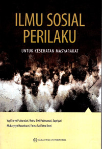 Image of Ilmu Sosial Perilaku : Untuk Kesehatan Masyarakat