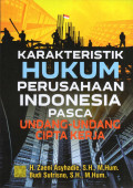 Karakteristik Hukum Perusahaan Indonesia Pasca Undang-Undang Cipta Kerja