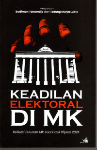 Image of Keadilan Elektoral di MK