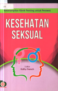 Image of Kesehatan seksual - Ketrampilan Klinik Penting untuk Perawat