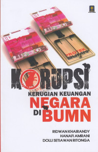 Image of Korupsi : Kerugian Keuangan Negara Di Bumn