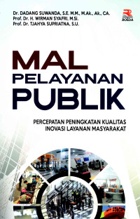 Image of Mal Pelayanan Publik Percepatan Peningkatan Kualitas Inovasi Layanan Masyarakat