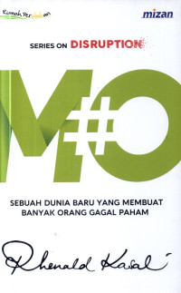 Image of MO Sebuah Dunia Baru yang Membuat Banyak Orang Gagal Paham